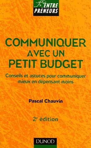 Communiquer avec un petit budget