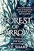 The Forest of Arrows: The Prince of Old Vynterra by V F Sharp, J B Manas