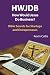 HWJDB How Would Jesus Do Business?: Bible Secrets for Startups and Entrepreneurs by Kevin Cullis