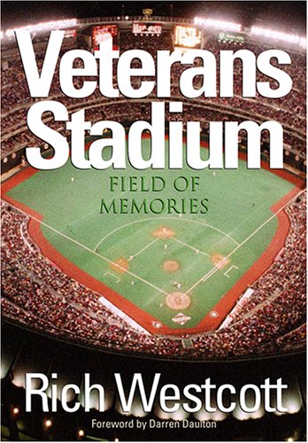 Download Veterans Stadium: Field Of Memories