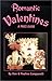 Romantic Valentines: A Price Guide by 