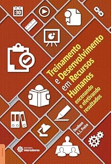 Livro Treinamento e desenvolvimento em recursos humanos:: encenando e efetivando resultados