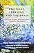 Emotions, Learning, and the Brain: Exploring the Educational Implications of Affective Neuroscience (The Norton Series on the Social Neuroscience of Education)
