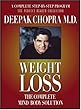 Weight Loss: The Complete Mind/Body Solution