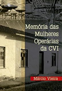 Livro Memória das mulheres operárias da CVI