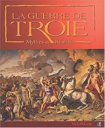 La  guerre de Troie