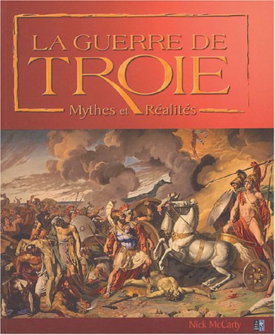 La  guerre de Troie