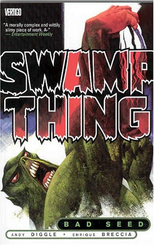 Swamp Thing (Vol. 1): Bad Seed