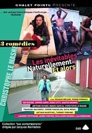 Les Inévitables - Naturellement - Et Alors