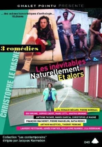 Les Inévitables - Naturellement - Et Alors