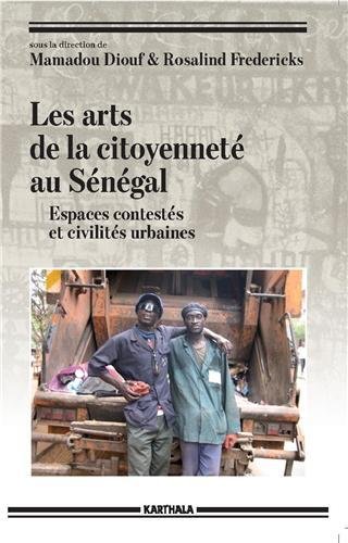 Les  arts de la citoyenneté au Sénégal