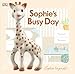 Sophie's Busy Day: Sophie la girafe