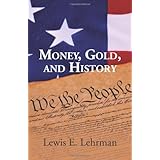 Money, Gold, and History