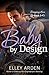 Baby by Design (Designing Love Book 1)