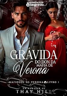 Livro Grávida do Don da Máfia de Verona