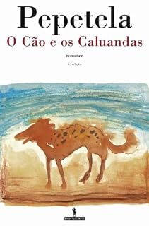 Livro O Cão e os Caluandas
