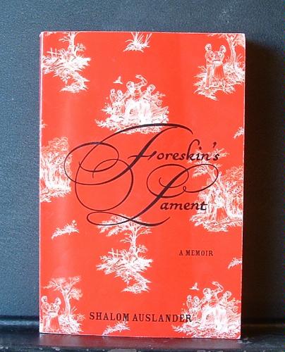 Foreskin's Lament 0739494368 Book Cover