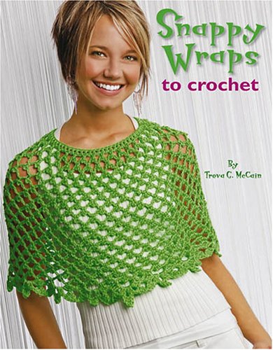 Snappy Wraps to Crochet  (Leisure Arts #4590)