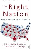 The Right Nation: Why America is Different