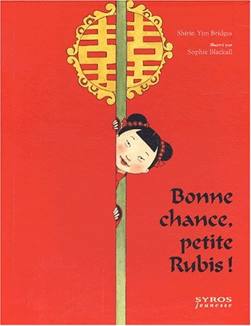Bonne chance, petite Rubis !