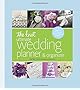 The Knot Ultimate Wedding Planner & Organizer [binder edition]: Worksheets, Checklists, Etiquette, Calendars, and Answers to Frequently Asked Questions