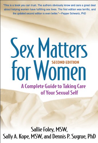 Sex Matters for Women: A Complete Guide to Taking