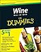 Wine All-in-One For Dummies by Ed McCarthy, Mary Ewing-Mulligan