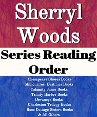 SHERRYL WOODS: SERIES READING ORDER: SERIES LIST: CHESAPEAKE SHORES ...