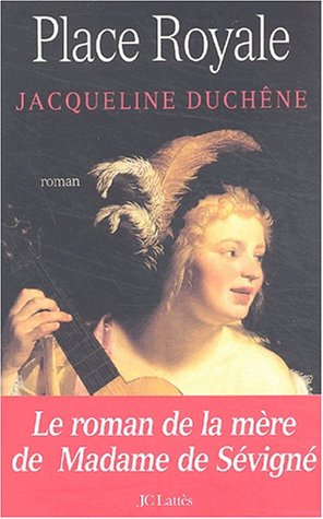 Place royale: le roman d'une mère