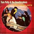 Tom Petty & the Heartbreakers - Greatest Hits