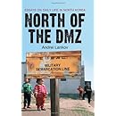 North of the DMZ: Essays on Daily Life in North Korea