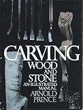 Carving wood and stone: An illustrated manual (A Spectrum book) by 