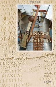 Livres Couvertures de Le Legionnaire de Lata Petra