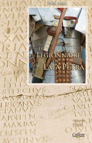 Le  légionnaire de Lata Petra