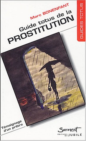 Guide totus de la prostitution