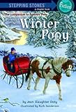 Winter Pony (A Stepping Stone Book(TM))