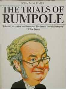 The Trials Of Rumpole John Clifford Mortimer