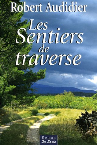 Les  sentiers de traverse