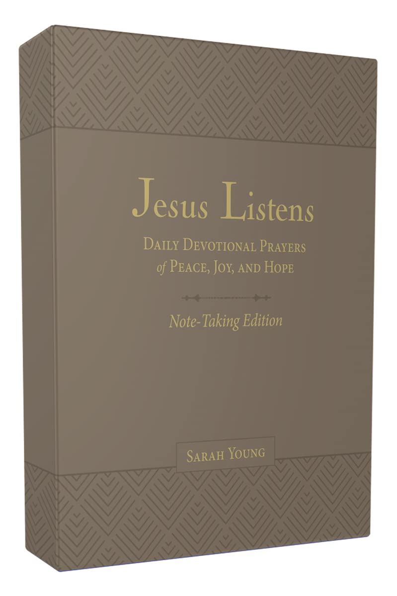 Jesus Listens Note-Taking Edition, Leathersoft, Gray, with Full Scriptures: Daily Devotional Prayers of Peace, Joy, and Hope (A 365-Day Prayer Book) Jesus Listens Note-Taking Edition, Leathersoft, Gray, with Full Scriptures: Daily Devotional Prayers of Peace, Joy, and Hope (A 365-Day Prayer Book) Jesus Listens Note-Taking Edition, Leathersoft, Gray, with Full Scriptures: Daily Devotional Prayers o