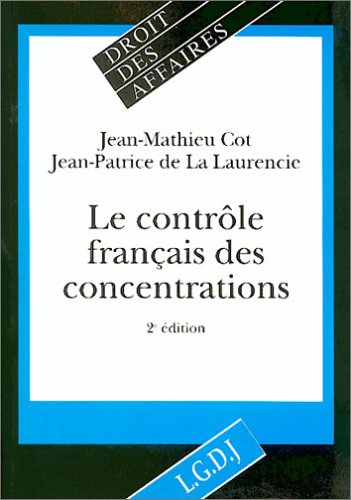 Le  contrôle français des concentrations