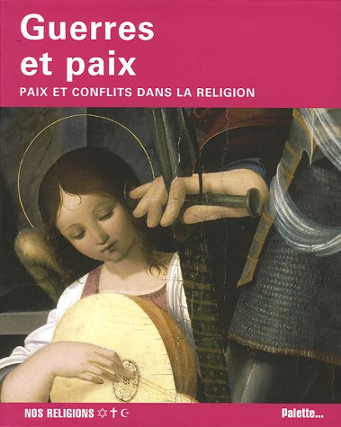 Guerres et paix