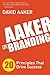 Aaker on Branding: 20 Principles That Drive Success - Book by David Aaker