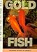 The Official Guide to Goldfish by Goldfish Society of America