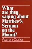 What Are They Saying about Matthew's Sermon on the Mount?