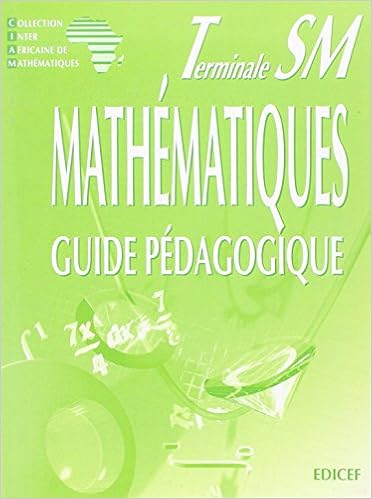 Mathematiques Terminale Sm Guide Pedagogique Amazon Fr Collectif Livres