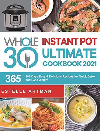 The Whole30 Instant Pot Ultimate Cookbook