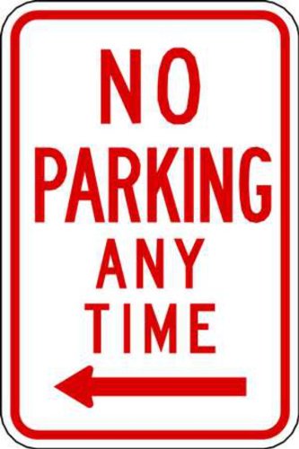 ZING 2277 Eco Parking Sign, No Parking Anytime, Left Arrow, 18Hx12W, Engineer Grade Prismatic, Recyc - //coolthings.us