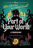 Part of Your World: A Twisted Tale