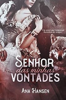 Livro Senhor das minhas vontades