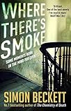 Where There's Smoke